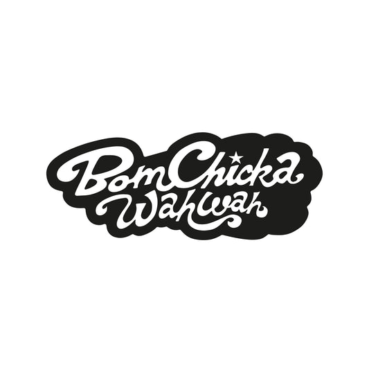 Fun Kleber BomChicka Wah Wah