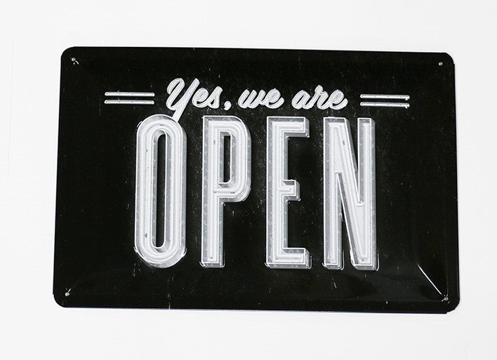 Yes, we are OPEN, Blechschild, 30x20cm